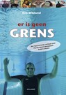 Er is geen grens - Eva Wiklund - 9789461851567