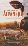 Een jaar in de Auvergne - Hans van Dongen - 9789461852151