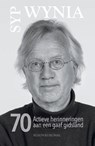 70 Actieve herinneringen aan een gaaf gidsland - Syp Wynia - 9789461853295