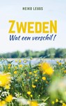 Zweden. Wat een verschil! - Heiko Leugs - 9789461853332