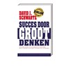 Succes door groot denken - David J. Schwartz - 9789461886668