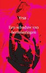 Een schaduw van herinneringen - Yrsa - 9789461932310