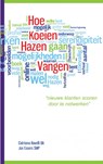 Hoe koeien hazen vangen - Catriona Ravelli ; Jos Essers - 9789461932457