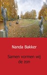 Samen vormen wij de zon - Nanda Bakker - 9789461934376