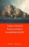 Tranen in de hemel Rouwverwerking in eeuwigheidsperspectief - Koert Koster - 9789461938244