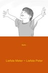 Liefste Meter ~ Liefste Peter - Barts - 9789461938992
