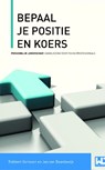 Bepaal je positie en koers - Robbert Gorissen ; Jan van Baardewijk - 9789461939739
