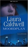 Moordplan - Laura Caldwell - 9789461991034