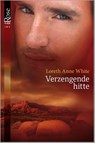 Verzengende hitte - Loreth Anne White - 9789461991515