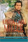 Vrij voor altijd - Linda Lael Miller - 9789461992901