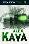 Zwarte vrijdag - Alex Kava - 9789461993816