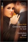 Geen seconde te laat ; Gestolen kind - Debra Webb ; Elle James - 9789461997661