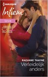 Verleidelijk anders - Raeanne Thayne - 9789461998330