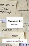 Nummer 11 en zo... - Aalbert van der Horst - 9789462032200