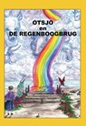 Otsjo en de Regenboogbrug - Kyte - 9789462036536