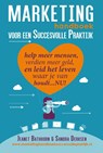 Marketing handboek voor een succesvolle praktijk - Jeanet Bathoorn ; Sandra Derksen - 9789462037519