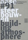 Sfeer bouwen - Juhani Pallasmaa ; Peter Zumthor - 9789462081079