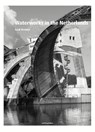 Waterworks in the Netherlands - Luuk Kramer - 9789462083868