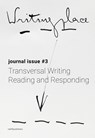 Writingplace journal for Architecture and Literature 3 - Catharina Gabrielsson ; Hélène Frichot ; Anne Kockelkorn ; Kim Gurney ; Robin Wilson ; Naomi Stead ; Marko Jobst - 9789462085268