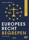 Europees recht begrepen - Masuma Shahid - 9789462120518