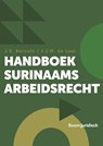Handboek Surinaams Arbeidsrecht - J.R. Berculo ; S. de Laat - 9789462128439