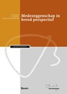 Medezeggenschap in breed perspectief - H. Koster ; C. de Groot ; R.E.M. Vink-Dijkstra - 9789462128897