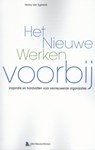 Het nieuwe werken voorbij - Henny van Egmond - 9789462152571