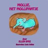 Mollie, het Mollifantje - Ellen Spee - 9789462171558