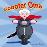 Scooter Oma - Dani van Doorn - 9789462172357
