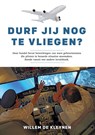 Durf jij nog te vliegen? - Willem de Kleynen - 9789462172418