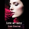 Liefde met rafels - Leonie Sebastian - 9789462172517