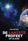 De laatste profeet op Gliese - Han Peeters - 9789462172746