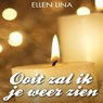 Ooit zal ik je weer zien - Ellen Lina - 9789462173699