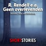 Geen overlevenden - Ruth Rendell ; Cecil Scott Forester ; Anton Quintana - 9789462177246