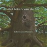 Het teken van de eik - Edwin van Rossen - 9789462179622