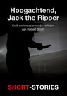 Hoogachtend, Jack the Ripper - Robert Bloch - 9789462179677