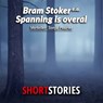 Spanning is overal - Bram Stoker ; John Collier ; Harold Q. Masur ; Clark A. Smith ; Henry Slesar ; Clark Howard ; Dorothy Salisbury Davis ; Algernon Blackwood - 9789462179707