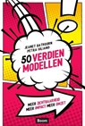 50 Verdienmodellen - Jeanet Bathoorn ; Petra Iuliano - 9789462201392