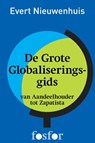 De grote Globaliseringsgids - Evert Nieuwenhuis - 9789462250369