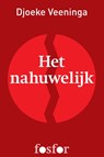 Het nahuwelijk - Djoeke Veeninga - 9789462250505