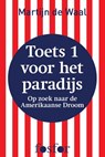 Toets 1 voor het paradijs - Martijn de Waal - 9789462250529