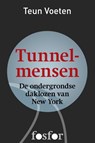 Tunnelmensen - Teun Voeten - 9789462250802