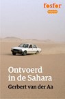 Ontvoerd in de Sahara - Gerbert van der Aa - 9789462251243