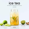 Ice tea - Lene Knudsen - 9789462263406