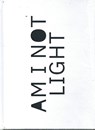 Am I Not Light - Bob Farese Jr. - 9789462264199