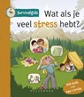 Survivalgids - Wat als je veel stress hebt? -  - 9789462346277