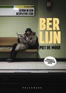 Berlijn - Piet de Moor - 9789462347380
