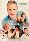 Interview met de geschiedenis: Hoog bezoek - Arnout Hauben ; Steven Crombez - 9789462347489