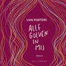 Alle golven in mij - Uwe Porters - 9789462348059