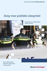 Zorg voor politiële integriteit - Guus Meershoek ; Nanette Slagmolen ; Annika Smit - 9789462361652